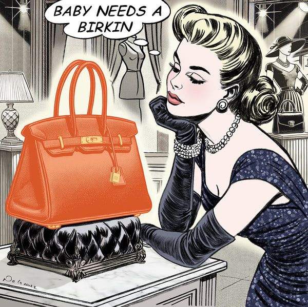 King of Pop Art Nelson De La Nuez Print Baby Needs an Orange Birkin Bag Hermes Luxury Designer Shopping Handbag Birkin Baby
