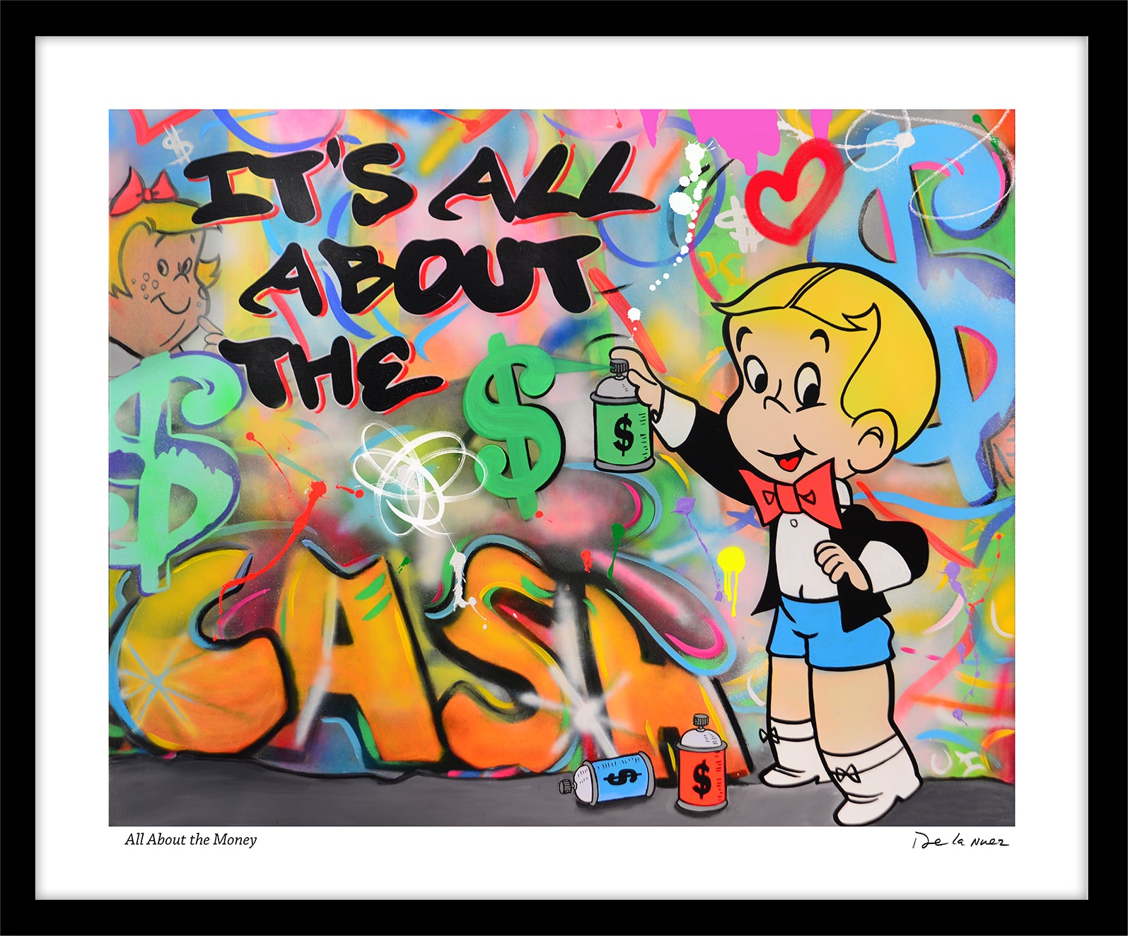 All About the Money Print | Nelson De La Nuez The King of Pop Art