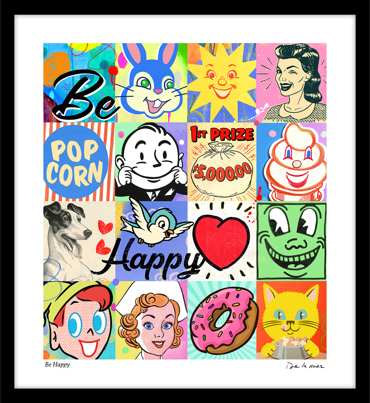 Be Happy Print | Nelson De La Nuez The King of Pop Art ® PopLand
