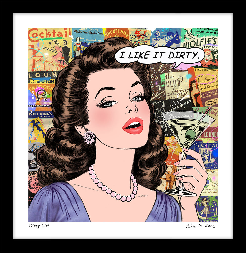 king of pop art nelson de la nuez dirty girl print martini cocktail olives vodka material girl