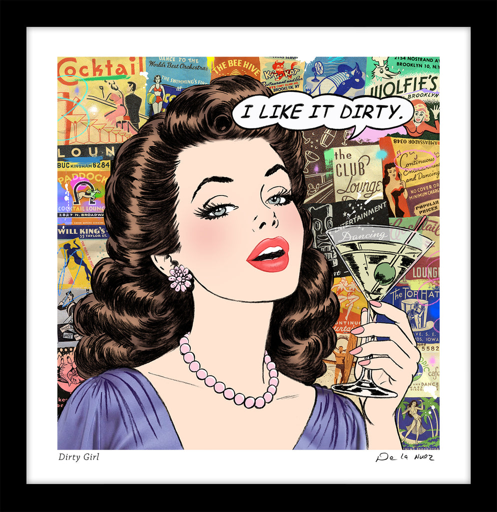 king of pop art nelson de la nuez dirty girl print martini cocktail olives vodka material girl