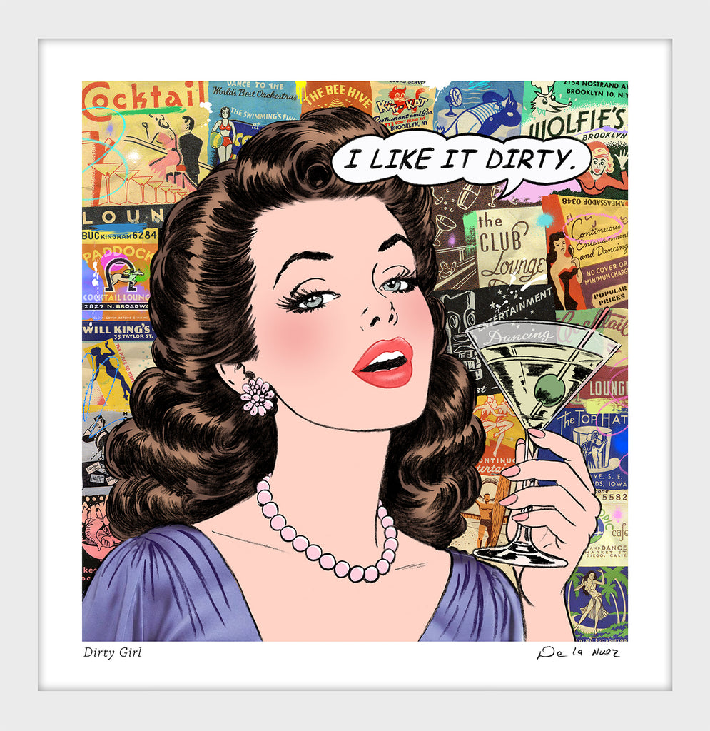 king of pop art nelson de la nuez dirty girl print martini cocktail olives vodka material girl