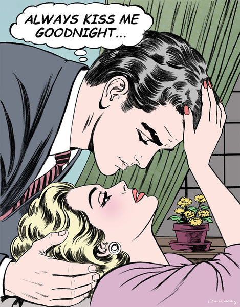 king of pop art nelson de la nuez goodnight my love always kiss me goodnight love couple kiss romance