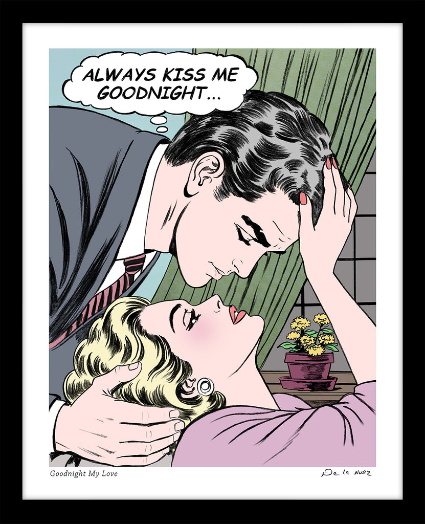 king of pop art nelson de la nuez goodnight my love always kiss me goodnight love couple kiss romance