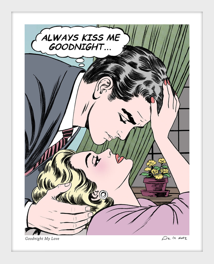 king of pop art nelson de la nuez goodnight my love always kiss me goodnight love couple kiss romance