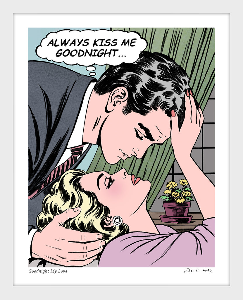 king of pop art nelson de la nuez goodnight my love always kiss me goodnight love couple kiss romance