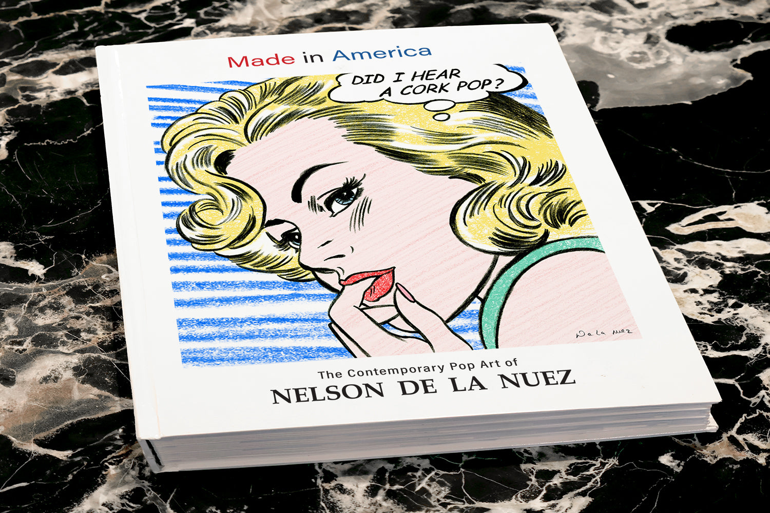 BOOK pop fizz clink coffee table book champagne -Delve into the creative mind of Nelson De La Nuez in this intimate collection of artworks and backstories of his art, life and career. 